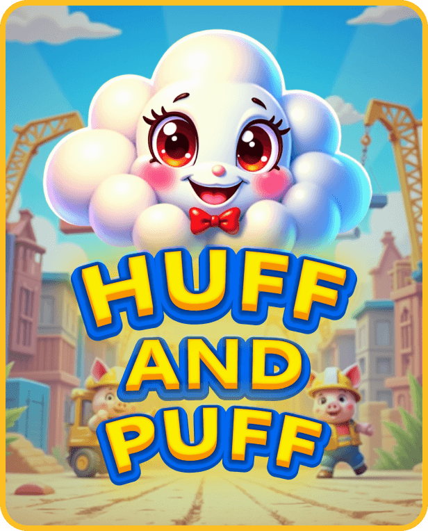 Huff Puff